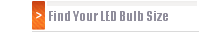 Find Your LED Bulb Size