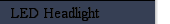 LED Headlight