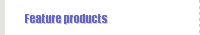 Feature products