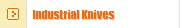 Industrial Knives