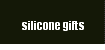 silicone gifts 