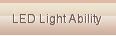 LED Light Ability