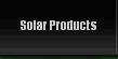 Solar Products