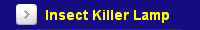 Insect Killer Lamp