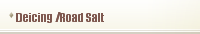 Deicing /Road Salt