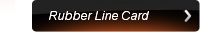 Rubber Line Card