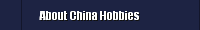 About China Hobbies