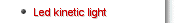 Led kinetic light
