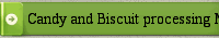 Candy and Biscuit processing Machine 