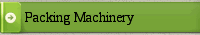 Packing Machinery