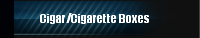 Cigar/Cigarette Boxes