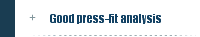 Good press-fit analysis