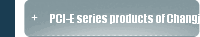 PCI-E series products of Changjiang connectors