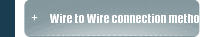 Wire to Wire connection method