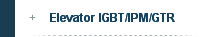 Elevator IGBT/IPM/GTR