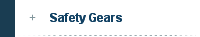 Safety Gears