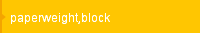 paperweight,block