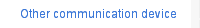 Other communication device