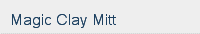 Magic Clay Mitt