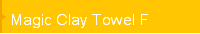Magic Clay Towel F