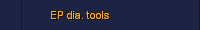 EP dia. tools