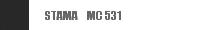 STAMA　MC 531