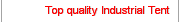 Top quality Industrial Tent