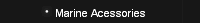 Marine Acessories