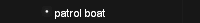 patrol boat