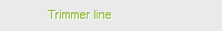Trimmer line