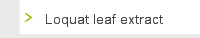 Loquat leaf extract