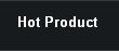 Hot Product