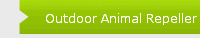 Outdoor Animal Repeller