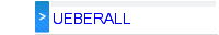 UEBERALL 