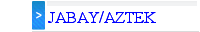 JABAY/AZTEK  