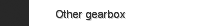 Other gearbox