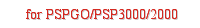 for PSPGO/PSP3000/2000