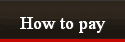 How to pay