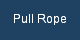 Pull Rope