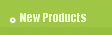 New Products