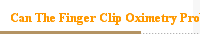 Can The Finger Clip Oximetry Probe Be Used in The Ear?