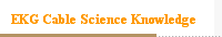 EKG Cable Science Knowledge
