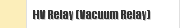 HV Relay (Vacuum Relay) 