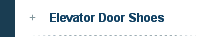 Elevator Door Shoes