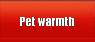 Pet warmth