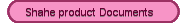 Shahe product Documents