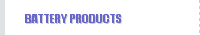 BATTERY PRODUCTS