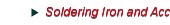Soldering Iron and Accessories