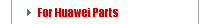For Huawei Parts