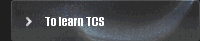 To learn TCS